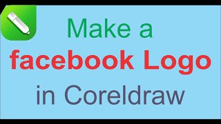 How to make FB logo in CorelDraw ? | Corel Draw में FB का लोगो कैसे बनाये? | CorelDraw Tutorial