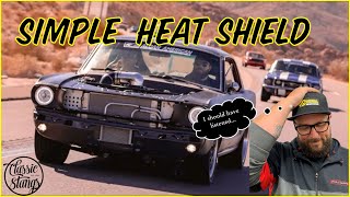 Heat Shielding Made EASY!!