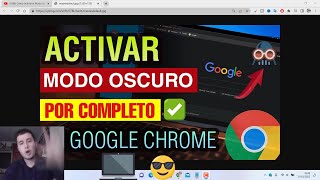 Cómo Activar el Modo Oscuro en Google Chrome para PC Windows tema oscuro 2022 Windows 10 11 7 8