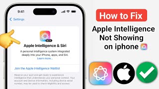 How To Fix Apple Intelligence Not Showing on iphone Setting (iOS 18.1 Updated)