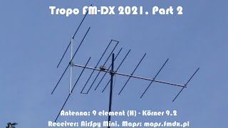 Tropo FM-DX 2021. Part 2 (BLR, POL, LTU, LVA)