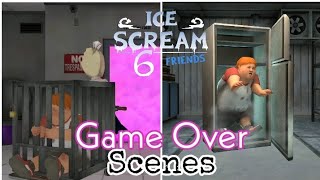 Ice Scream 6  All Jumpscare And Game Over Scenes