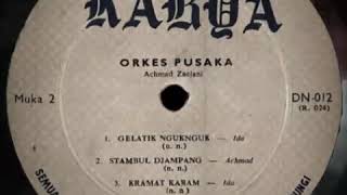 Gelatik Nguknguk musik gambang thn 60-an oleh Orkes Pusaka pimpinan Achmad Zaelani vokal oleh Ida