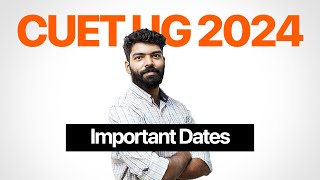 CUET UG 2024 | Information Bulletin | Important Dates | Kerala's No.1 CUET Coaching | Prepwise