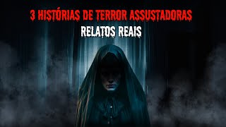 30 MINUTOS de HISTÓRIAS de TERROR ASSUSTADORAS Relatos REAIS