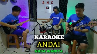 ANDAI KARAOKE NADA WANITA RIZA UMAMI