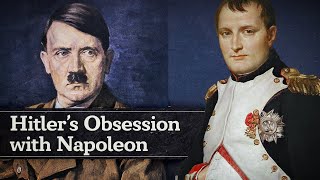 1812/1941: Hitler's Obsession with Napoleon's Defeat