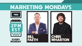 Marketing Monday with Bill and Chris