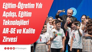 Eğitim-Öğretim Yılı Açılışı, Eğitim Teknolojileri AR-GE ve Kalite Zirvesi