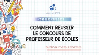 CRPE 2021 ～ COMMENT RÉUSSIR LE CONCOURS DE PROFESSEUR DE ÉCOLES