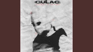 Gulag (feat. AFAWAY)