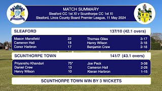 Sleaford CC 1st XI v Scunthorpe Town CC 1st XI ECB Lincs Premier 11th May 2024 Highlights