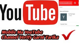 YouTube Channel Kholni Bittikai Verify Kasari Garni Hernu Pura Video || How To Verify Your YouTube