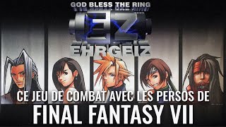 CE JEU DE COMBAT AVEC LES PERSOS DE FINAL FANTASY VII