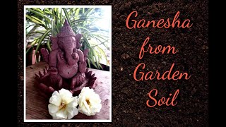 Ganesha Making from Garden Soil