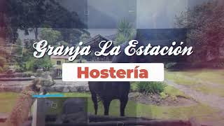 Hostería Granja La Estación