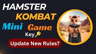 Hamster Kombat Mini Game Update New Rules|Hamster Kombat key 🔑