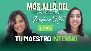 ¿Cómo conectar con tu Maestro Interno?