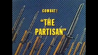 COMBAT! s,5-ep,25 『さらば戦場 / The Partisan』