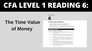 The Time Value of Money - CFA Reading 6 Level 1