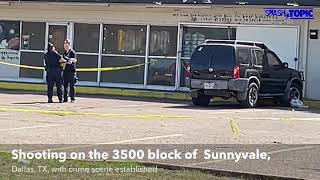 Shooting on the 3500 block of  Sunnyvale, Dallas, TX, with crime scene established