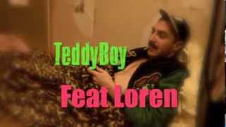 Loren feat Teddyboy