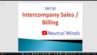 SAP SD Intercompany Sales / Billing process with Configuration