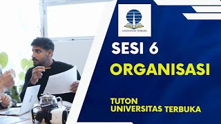 SESI 6 TUTON MATKUL ORGANISASI