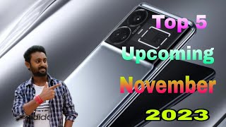 Top 5 Upcoming Mobiles in November 2023#Entrystart