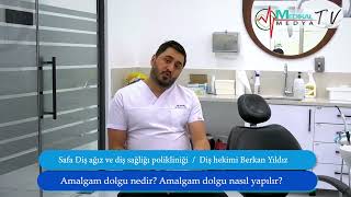 Amalgam Dolgu Nedir? Niçin Tercih Edilir?