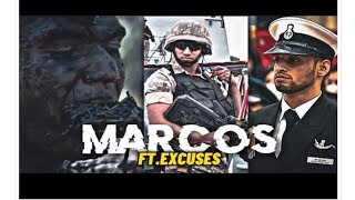 Marcos 😈 || FT.EXCUSES  X MARIN COMMANDOO