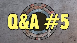 Fifth Q&A!