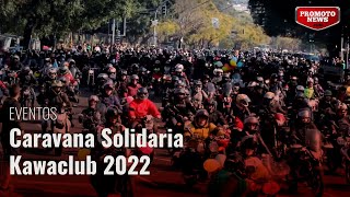 Caravana Solidaria Kawaclub 2022