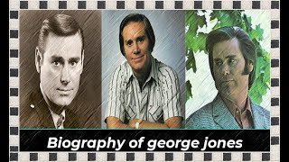 Biography of george jones