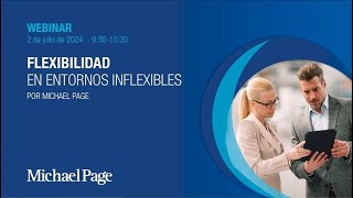 Webinar: Flexibilidad en Entornos Inflexibles - Nuevas Tendencias en el Sector Industrial