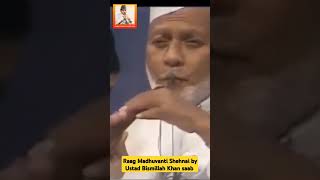 Raag Madhuvanti Shehnai recital Ustad Bismillah Khan saab