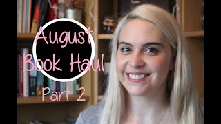 August Book Haul Part 2 | 2019