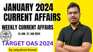 January 2024 current affairs,weekly current affairs (21-27 jan) ,target oas 2024