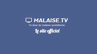 Diffusion en direct de MalaiseTV