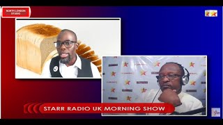 STARR RADIO UK MORNING SHOW WITH ARCHIE FT OLAYOMI KOIKI  & MR TABIRI (GLOBAL NEWS + ) 8TH NOV 2024