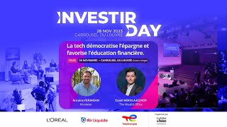 [Replay] Investir Day 2023 - Quand la tech démocratise l’épargne et favorise l’éducation financière