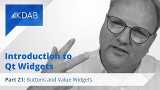 Introduction to Qt Widgets (Part 21) - Buttons and Value Widgets