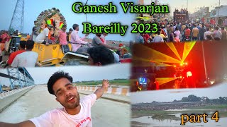 Ganesh Visarjan Bareilly 2023 , Bareilly mein Ek Sath Kai di , kasana dj bareilly