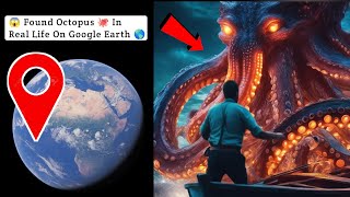 🤯 Found Octopus 🐙In Real Life On Google Earth 🌎 #viral #video #googleearth