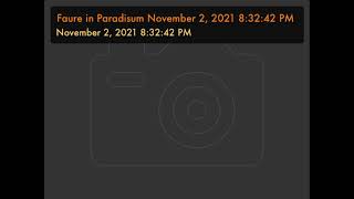 Faure in Paradisum November 2, 2021 8:32:42 PM