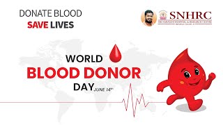 Blood Donors Day Awarness Video in Sri Narayani Hospital Vellore  #vellore #hospital #snhrcvellore