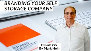 Branding Your Self Storage Company - 275