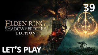 ELDEN RING - Shadow of The Erdtree Edition - Lets Play - Part 39 - Red Wolf of Radagon