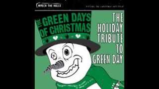 Brain Stew - The Green Days of Christmas: The Holiday Tribute To Green Day