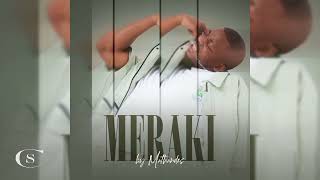 Meraki by Mathandos (Full EP Mix)